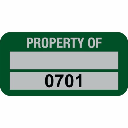 LUSTRE-CAL Property ID Label PROPERTY OF 5 Alum Green 1.50in x 0.75in 1 Blank Pad&Serialized 0701-0800,100PK 253769Ma2G0701